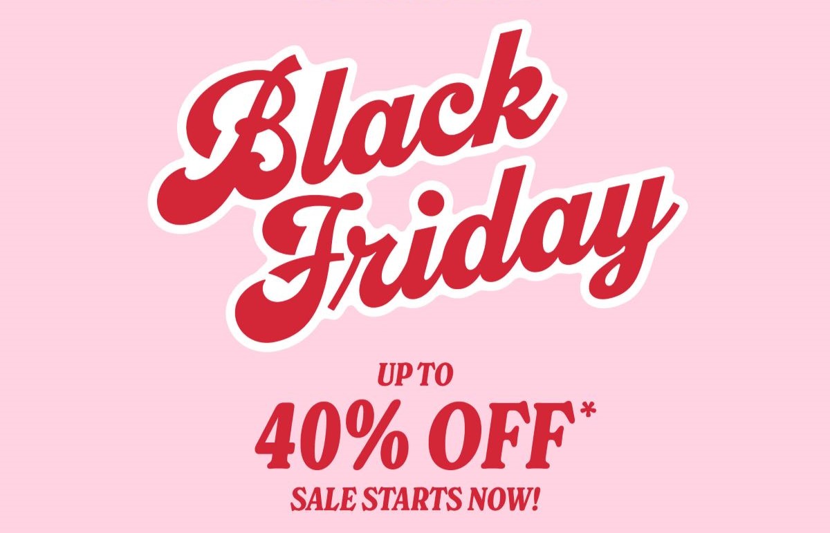 Black Friday - Up to 40% off!