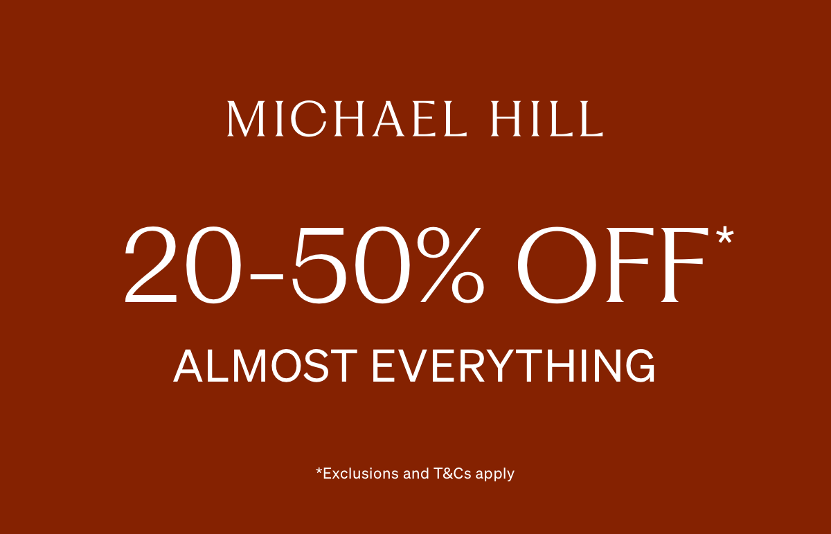 20-50% off* Almost Everything 